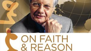 Bill Moyers on Faith & Reason