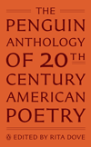 The Penguin Anthology of 20th Century American Poetry; Edited by Rita Dove - book jacket