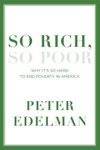 'So Rich, So Poor' by Peter Edelman book jacket