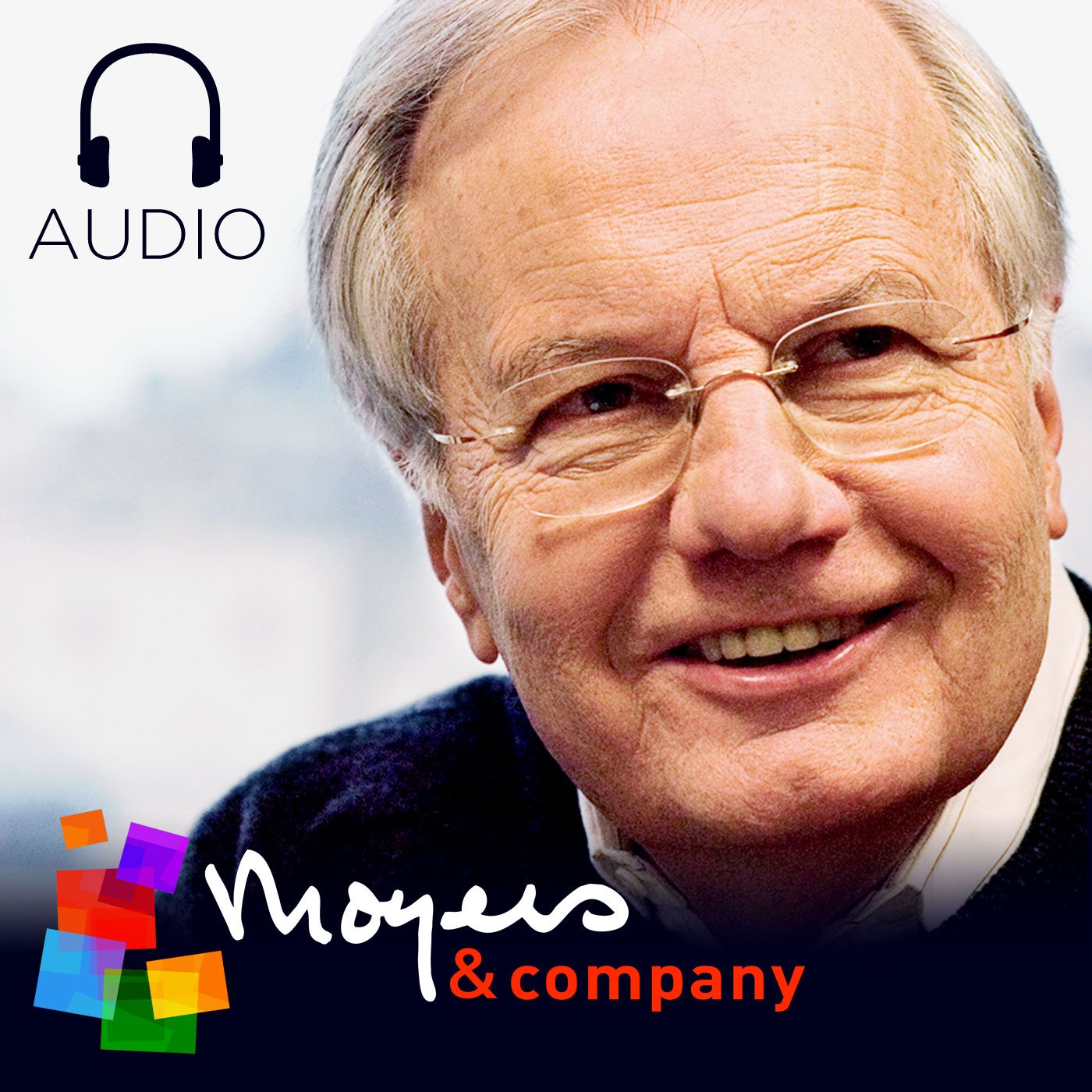 Bill Moyers in Conversation Podcast artwork