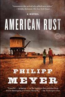 American Rust, by Philipp Meyer