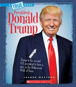 A True Book: President Donald Trump describes his career in real estate before he entered politics, as well as how his opponent, Hillary Clinton, was perceived by the public during the 2016 campaign.